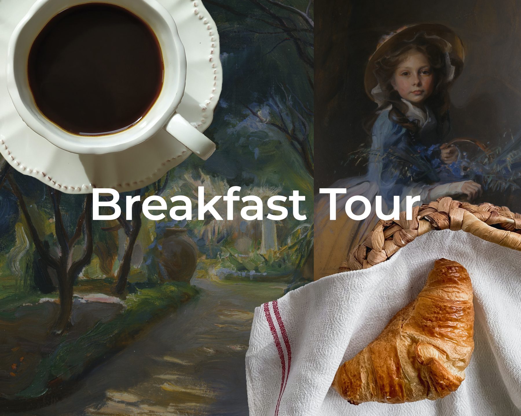 An image of two paintings by Philip de László are in the background with the words 'Breakfast Tour' overlayed. There is also an image of a coffee and a croissant overlayed.