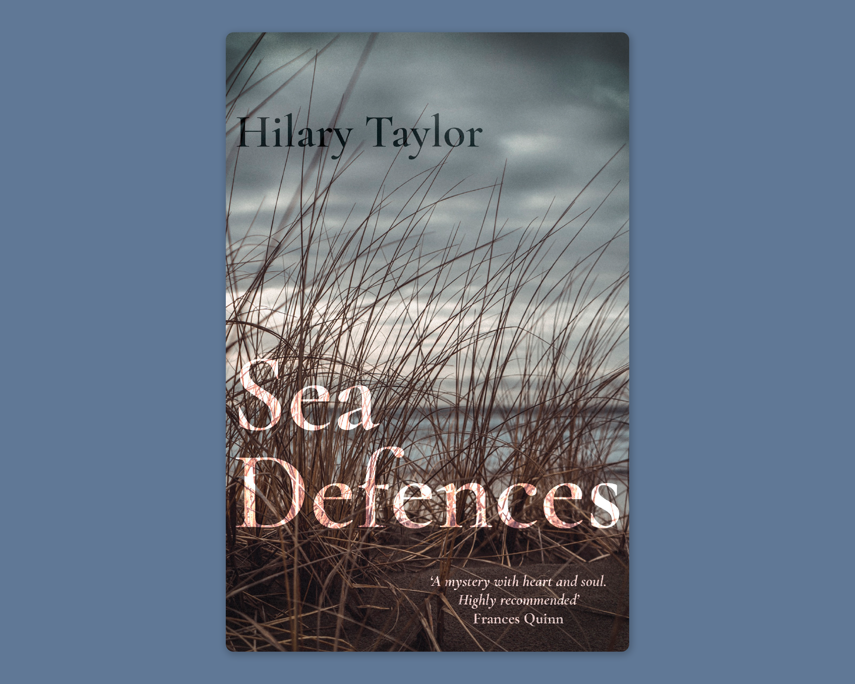 An image of the book cover for Sea Defences by Hilary Taylor. The book cover is on a blue background.